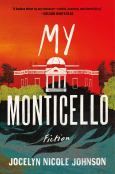 My Monticello: Fiction