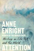 Attention: Writing on Life, Art, and the World