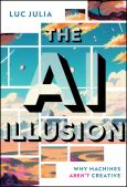 AI Illusion: Why Machines Aren't Creative