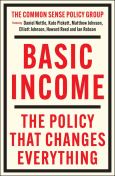 Basic Income: The Policy That Changes Everything