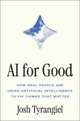 AI for Good: How Real People Are Using Artificial Intelligence to Fix Things Tha