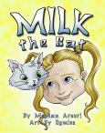 Milk The Cat