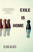 Exile Is Home