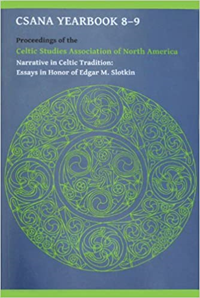 Narrative In Celtic Traditions: Csana Yearbook 8-9