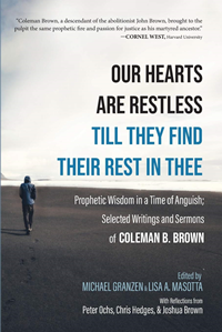 Our Hearts Are Restless Till They Find Their Rest In Thee