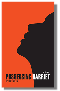 Possessing Harriet