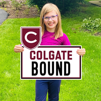 Colgate Bound Lawn Sign