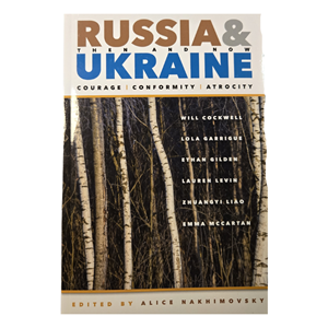 Russia & Ukraine: Then and Now